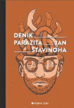 Deník parazita - Jan Stavinoha