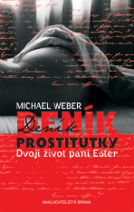 Deník prostitutky - Michael Weber