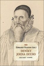 Deníky Johna Deeho - Fenton Edward