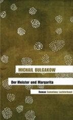 Der Meister Und Margarita - Michail Bulgakov