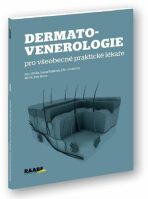 Dermatovenerologie pro všeobecné praktické lékaře - Petr Herle,Ivana Kuklová