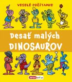 Desať malých dinosaurov - Pavlína Šamalíková