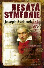 Desátá symfonie - Gelinek Joseph
