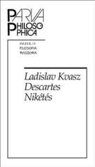 Descartes Nikétés - Ladislav Kvasz