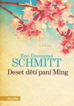 Deset dětí paní Ming - Eric-Emmanuel Schmitt