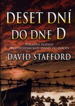 Deset dní do dne D - David Stafford