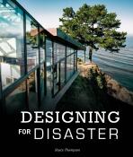 Designing for Disaster - Tracy Thompson