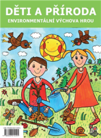 Informatorium 3-8 SPECIÁL 1/2013 - Děti a příroda - environmentální výchova hrou - Eliška Leblová