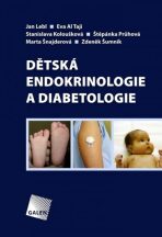 Dětská endokrinologie a diabetologie - Jan Lebl, ...