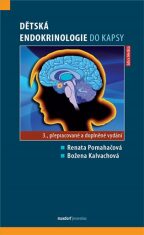 Dětská endokrinologie do kapsy - Renata Pomahačová, ...