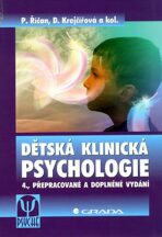 Dětská klinická psychologie - Pavel Říčan, ...