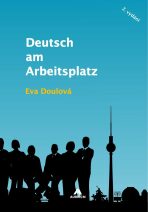 Deutsch am Arbeitsplatz - Eva Doulová