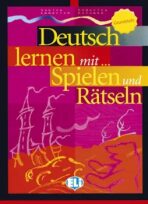 Deutsch lernen mit Spielen und Rätseln Grundstufe - Emmerich S.