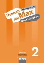 Deutsch mit Max neu + interaktiv 2 PU - Milena Zbranková, ...