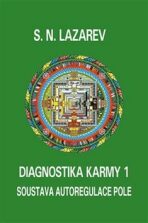 Diagnostika karmy 1 - Sergej N. Lazarev
