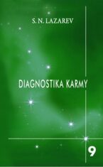 Diagnostika karmy 9 - Návod na přežití - Sergej N. Lazarev