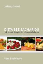 Dieta bez sacharidů - Věra Englischová