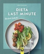 Dieta last minute - bleskové hubnutí - Nico Staniczok