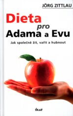 Dieta pro Adama a Evu - Jörg Zittlau