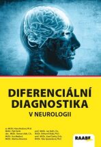 Diferenciální diagnostika v neurologii - Roman Jirák, Petr Herle, ...