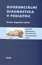 Diferenciální diagnostika v pediatrii - Jan Lebl, Petr Pohunek, ...