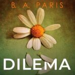 Dilema - B. A. Paris