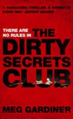 Dirty Secrets Club - Meg Gardinerová