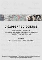 Disappeared Science - Antonín Kostlán, ...