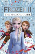 Disney Frozen 2. The Magical Guide - Julia March