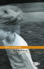 Dítě v pravý čas - Ian McEwan
