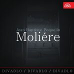 Divadlo, divadlo, divadlo /Jean Baptiste Poquelin Moliére - ...