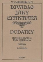 Dodatky - Historie Divadla Járy Cimrmana - Přemysl Rut, Jan Beránek, ...