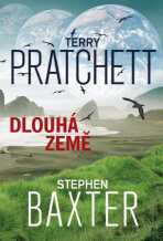 Dlouhá Země - Terry Pratchett,Stephen Baxter