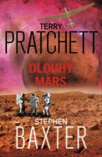Dlouhý Mars - Terry Pratchett,Stephen Baxter