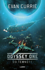 Odyssey One 1: Do temnoty - Evan Currie