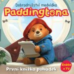 Dobrodružství medvídka Paddingtona - První knížka pohádek - kolektiv autorů