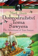 Dobrodružství Toma Sawyera - dvojjazyčné čtení - Mark Twain,Guadalupe Guardia