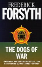 Dogs of War - Frederick Forsyth