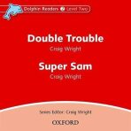 Dolphin Readers 2 Double Trouble / Super Sam Audio CD - 
