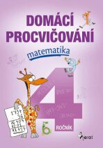 Domácí procvičování matematika 4. ročník - Petr Šulc,Marcela Žižková