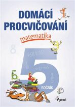 Domácí procvičování matematika 5. ročník - Petr Šulc,Marcela Žižková