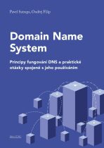 Domain Name System - Principy fungování - Pavel Satrapa,Ondřej Filip