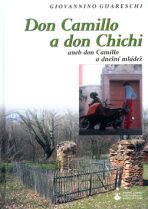 Don Camillo a don Chichi - Giovannino Guareschi, ...