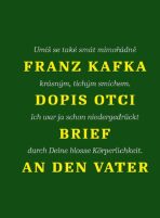 Dopis otci / Brief an den Vater - Franz Kafka,Jiří Slíva