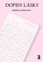 Dopisy lásky - Božena Němcová