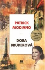 Dora Bruderová - Patrick Modiano