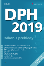 DPH 2019 - zákon s přehledy - Jiří Dušek