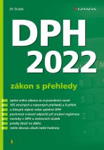 DPH 2022 - zákon s přehledy - Jiří Dušek