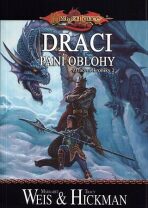 DragonLance: Ztracené kroniky 2 - Draci paní oblohy - Margaret Weis,Tracy Hickman