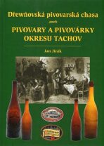 Dřewňovská pivovarská chasa - Jan Jirák